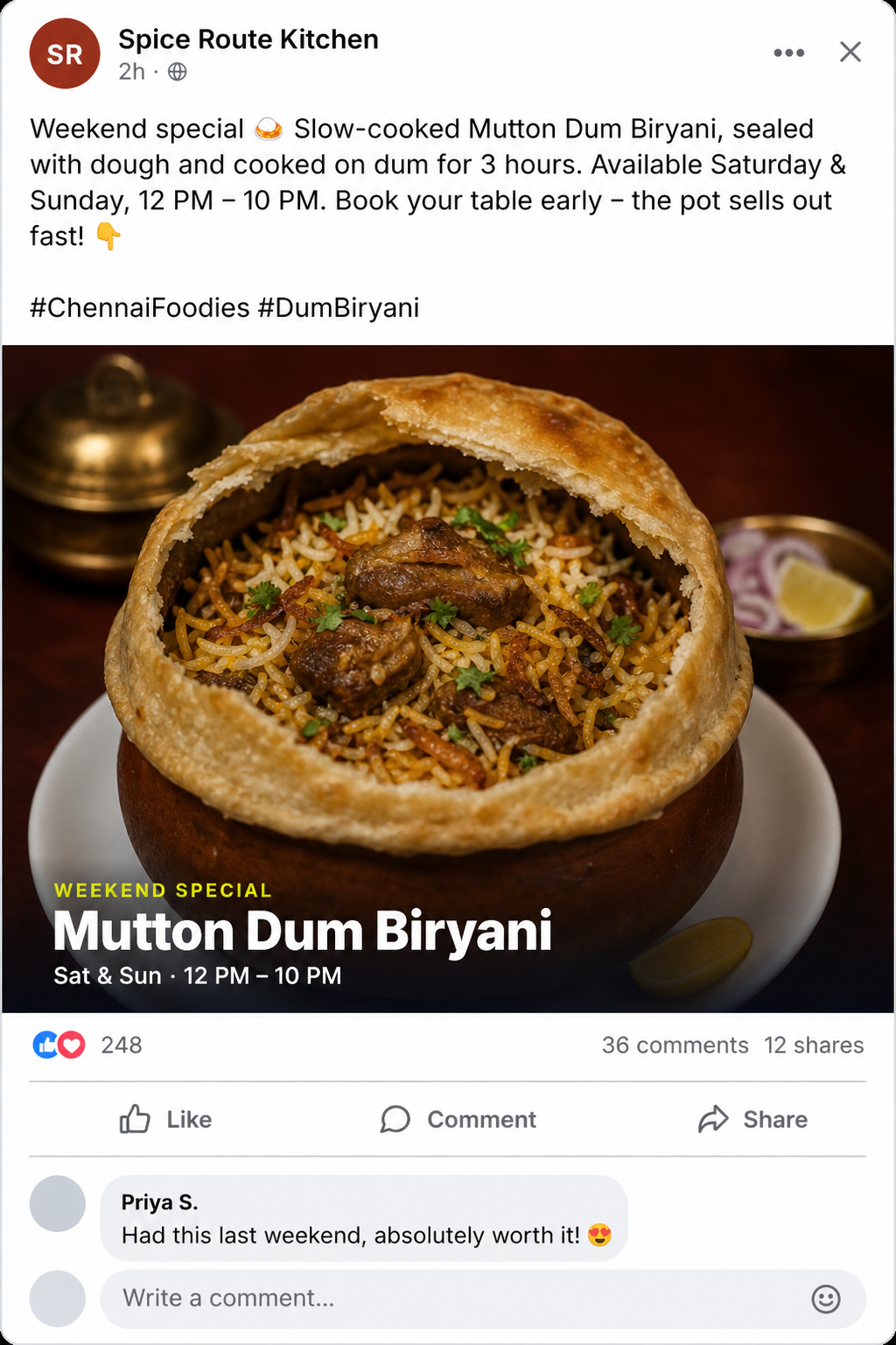 Facebook post from Spice Route Kitchen: a plate of mutton dum biryani with the headline Mutton Dum Biryani, caption about the weekend special, 248 reactions, 36 comments and 12 shares.